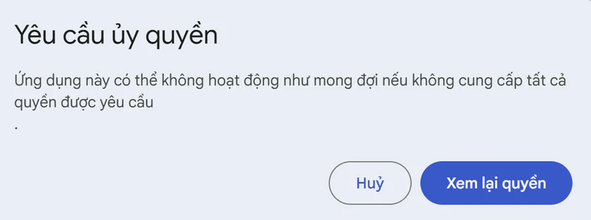 Hộp “Yêu cầu ủy quyền” của Google với hai nút Huỷ và “Xem lại quyền”
